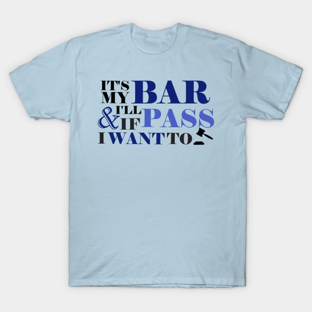 Rockin' the Bar! T-Shirt by ALifeSavored